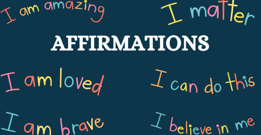 Affirmations are the spoken or written declarations that shape our beliefs and thoughts. – MEDIUM